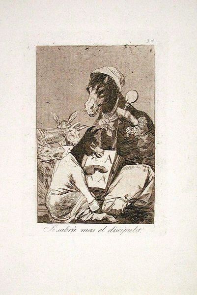 Si sabrá más el discípulo? (Might not the Pupil Know More?), Plate 37
